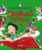Tapa de Las mejores leyendas de Euskal Herria