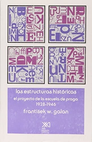 Tapa de Las estructuras históricas