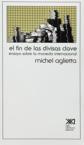 Tapa de El fin de las divisas clave