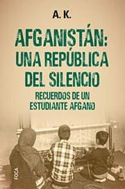 Tapa de Afganistán : una república del silencio