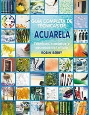 Tapa de Guía completa de técnicas de acuarela