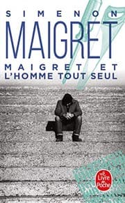 Tapa de Maigret Et l'Homme Tout Seul