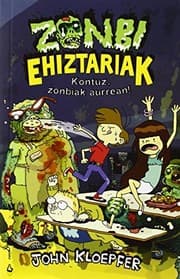 Tapa de Kontuz, zonbiak aurrean!
