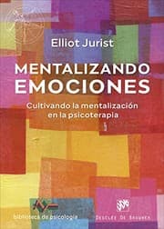 Tapa de Mentalizando emociones. Cultivando la mentalización en la psicoterapia