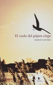 Tapa de El vuelo delpájaro ciego