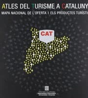 Tapa de Atles del turisme a Catalunya. Mapa nacional de l'oferta i els productes turístics