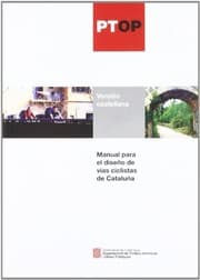 Tapa de Manual para el diseño de vías ciclistas de Cataluña