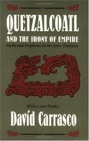 Tapa de Quetzalcoatl and the irony of empire