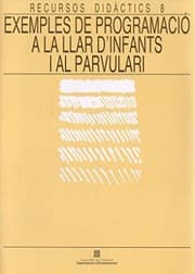 Tapa de Exemples de programació a la llar d'infants i el parvulari