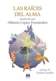 Tapa de Las raíces del alma