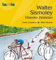 Tapa de Walter Sismoley Eliseoko Zelaietan