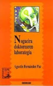 Tapa de Nogueira doktorearen laborategia