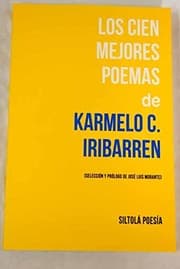 Tapa de Los cien mejores poemas de Karmelo C. Iribarren