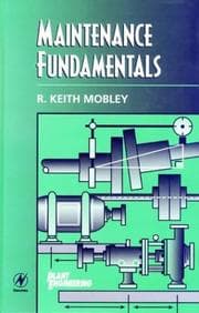 Tapa de Maintenance Fundamentals (Plant Engineering Maintenance Series)