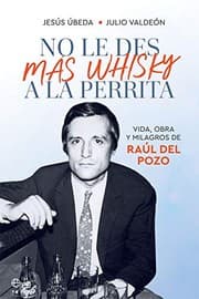 Tapa de No le des más whisky a la perrita