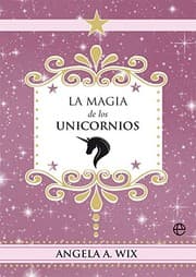 Tapa de La magia de los unicornios