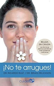 Tapa de ¡No te arrugues! : Belleza sin cirugía