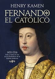 Tapa de Fernando el Católico : 1451-1516