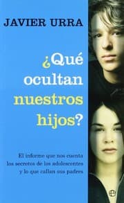 Tapa de ¿Qué ocultan nuestros hijos? / What our children hide?
