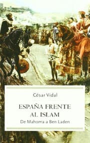 Tapa de Espana frente al islam. De Mahoma a Ben Laden