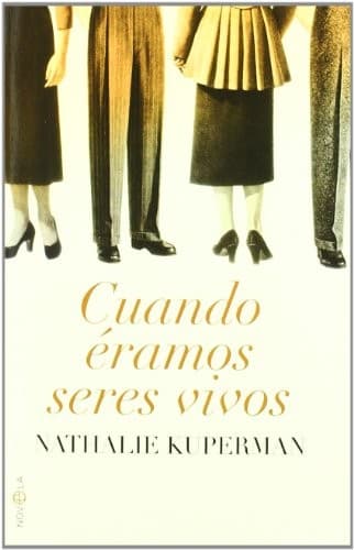 Tapa de Cuando éramos seres vivos