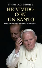Tapa de He vivido con un santo
