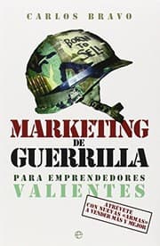 Tapa de Marketing de guerrilla para emprendedores valientes