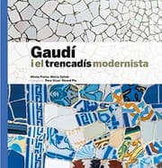 Tapa de Gaudí i el Trencadís modernista