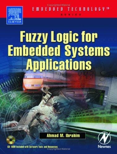 Tapa de Fuzzy Logic for Embedded Systems Applications (Embedded Technology)