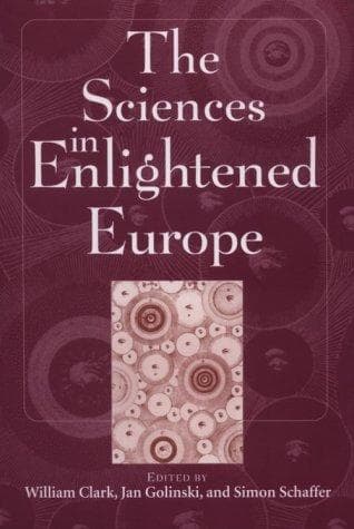 Tapa de The sciences in enlightened Europe