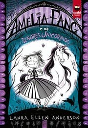 Tapa de Amelia Fang e os Señores Unicornios