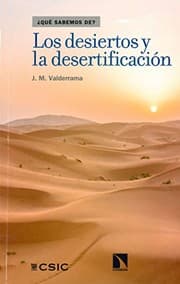 Tapa de Los desiertos y la desertificación