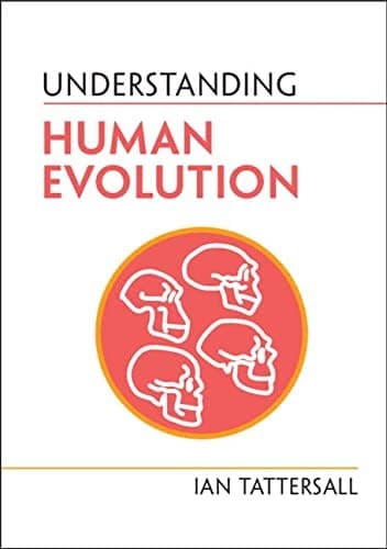 Tapa de Understanding Human Evolution