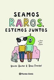 Tapa de Seamos raros, estemos juntos