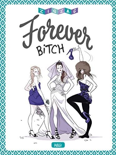Tapa de Forever Bitch
