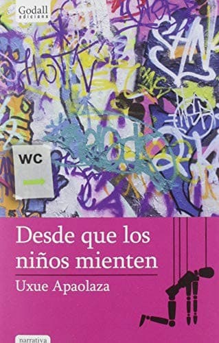 Tapa de Desde que los niños mienten