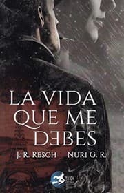 Tapa de La vida que me debes