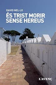 Tapa de És trist morir sense hereus