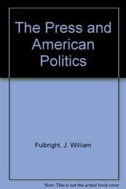 Tapa de The press and American politics