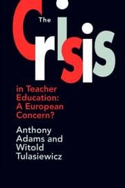 Tapa de The crisis in teacher education
