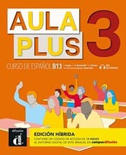 Tapa de Aula Plus 3 Ed. Hibrida L. del alumno