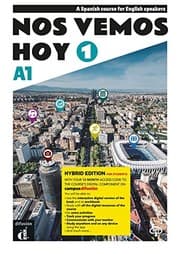 Tapa de Nos vemos Hoy 1- Edición Híbrida. Spanish course for English speakers