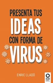 Tapa de Presenta tus ideas con forma de virus