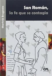 Tapa de San Román, la fe que se contagia