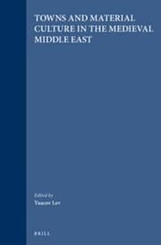Tapa de Towns and material culture in the medieval Middle East