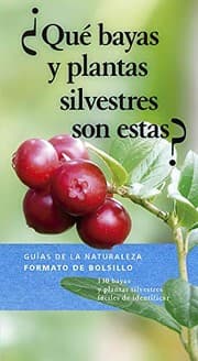 Tapa de ¿QUÉ BAYAS Y PLANTAS SILVESTRES SON ESTAS?