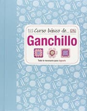 Tapa de Curso básico de... Ganchillo