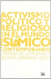 Tapa de Activismo político y religioso en el mundo islámico contemporáneo