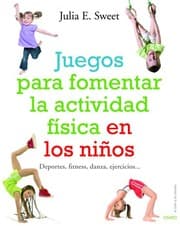 Tapa de Juegos para fomentar la actividad física en los niños