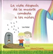 Tapa de La vida después de la muerte contada a los niños
